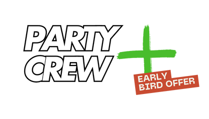 PARTYCREW PLUS PACKAGE (EARLY BIRD OFFER!!!)