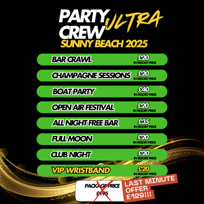 PARTYCREW ULTRA PACKAGE (LAST MINUTE OFFER!!!)